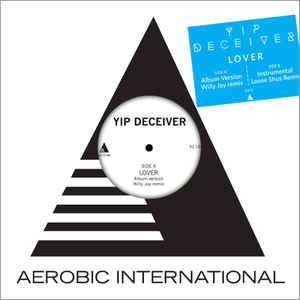 Yip Deceiver ‎– Lover