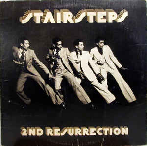 Stairsteps* ‎– 2nd Resurrection