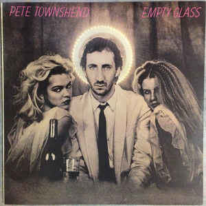 Pete Townshend ‎– Empty Glass (Vinyl)