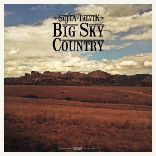 Sofia Talvik - Big Sky Country