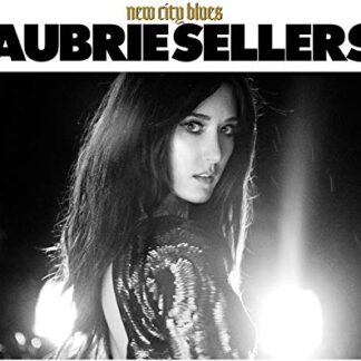 Aubrie Sellers ‎– New City Blues