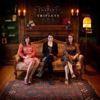 Haden Triplets, The ‎– The Haden Triplets
