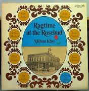 Milton Kaye ‎– Ragtime At The Rosebud