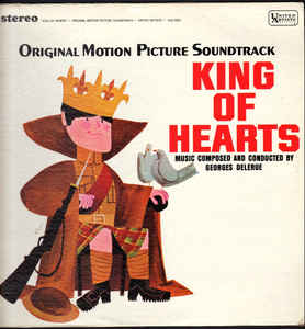 Georges Delerue ‎– King Of Hearts (Original Motion Picture Soundtrack)