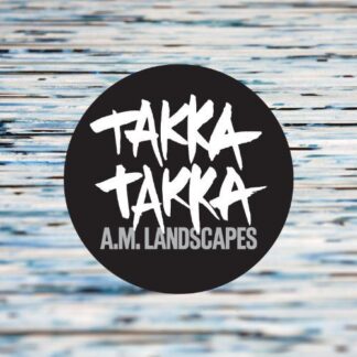 Takka Takka ‎– A.M. Landscapes