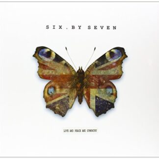 Six By Seven - Love & Peace & Sympathy (Vinyl)