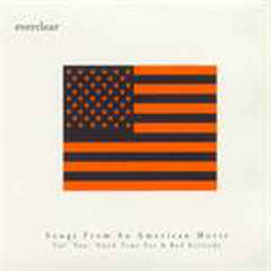 Everclear ‎– Songs From An American Movie Vol. Two: Good Time For A Bad Attitude (CD)