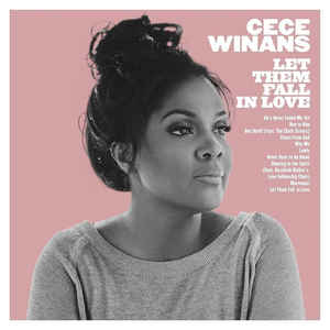 CeCe Winans ‎– Let Them Fall In Love (CD)