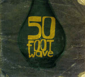 50 Foot Wave ‎– 50 Foot Wave