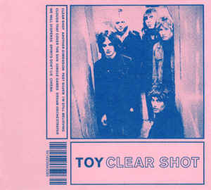 TOY ‎– Clear Shot (CD)