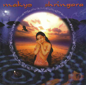Makyo ‎– Shringara