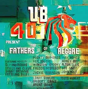Various - UB40 ‎ Present The Fathers Of Reggae (CD)