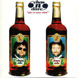 Chas And Dave – Give It Some Stick (CD)