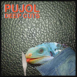 Pujol ‎– Deep Cuts