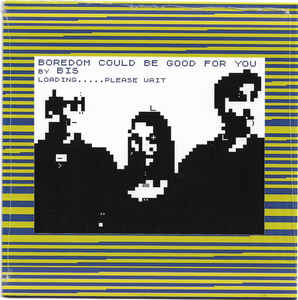 Bis / Big Zero ‎– Boredom Could Be Good For You / Tear It Up And Start Again