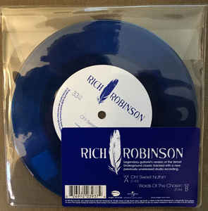 Rich Robinson ‎– Oh! Sweet Nuthin/Words Of The Chosen