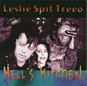 Leslie Spit Treeo, The ‎– Hell's Kitchen (CD)
