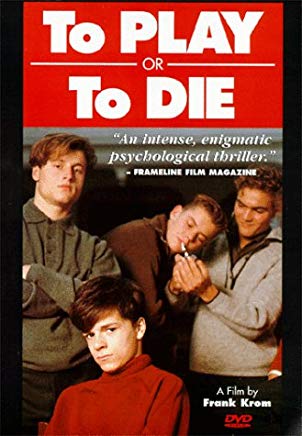 To Play or To Die (DVD Video)