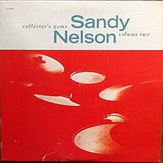 Sandy Nelson – Collector's Gems Volume Two