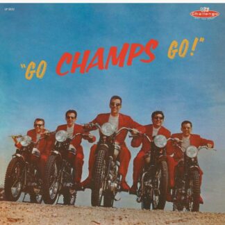 Champs, The - Go, Champs, Go! (LIMITED GOLD VINYL) (Vinyl)