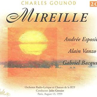 Andree Esposito - Gounod: Mireille