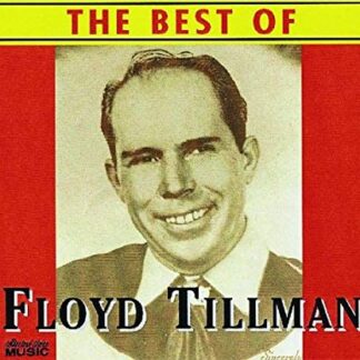 Floyd Tillman - Best of Floyd Tillman (CD)