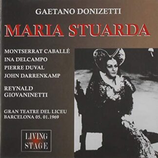 Gaetano Donizetti - Maria Stuarda