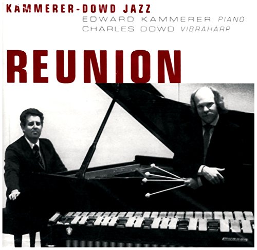 Kammerer-Dowd Jazz - Reunion (CD)