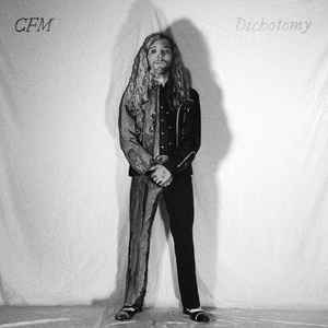 CFM ‎– Dichotomy Desaturated (CD)