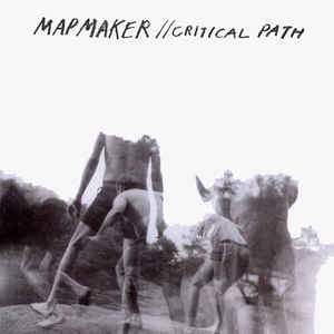 Mapmaker – Critical Path (Vinyl)