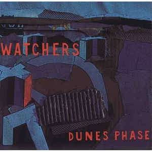 Watchers ‎– Dunes Phase (CD)
