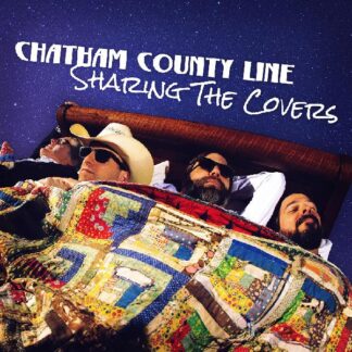 Chatham County Line - Sharing The Covers (Indie Only Picture Disc) (Vinyl)
