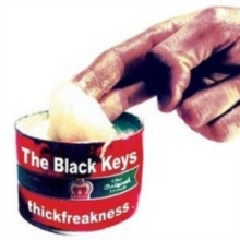 Black Keys, The – Thickfreakness (Vinyl)