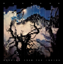 Bauhaus – Burning From The Inside (Vinyl)