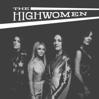 Highwomen, The ‎– The Highwomen (CD)