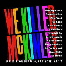 Various - We Killed McKinley: Music From Buffalo, New York 2017 (CD)