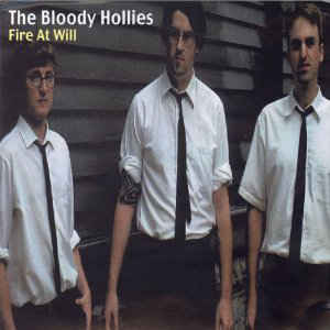 Bloody Hollies, The – Fire At Will (CD)