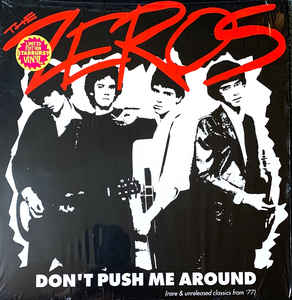 Zeros, The - Don't Push Me Around (COLOR VINYL) (Vinyl)