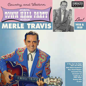 Travis, Merle - Merle Travis Live At Town Hall Party 1958 & 1959 (Vinyl)