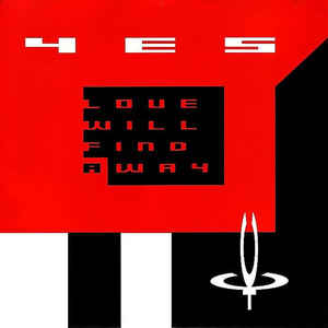 Yes ‎– Love Will Find A Way / Holy Lamb (Song For Harmonic Convergence) (7")