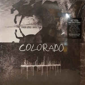 Neil Young With Crazy Horse ‎– Colorado (With Bonus 7")