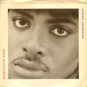 Jesse Johnson ‎– Baby Let's Kiss