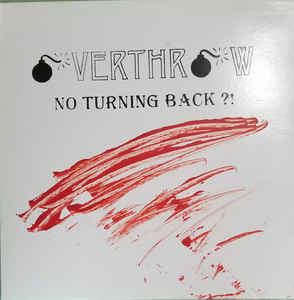 Overthrow ‎– No Turning Back