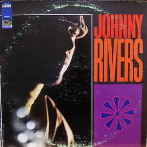 Johnny Rivers ‎– Whisky À Go-Go Revisited (Vinyl)