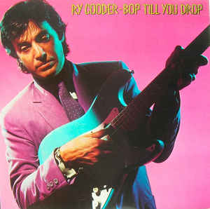 Ry Cooder ‎– Bop Till You Drop (Vinyl)