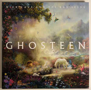 Nick Cave And The Bad Seeds ‎– Ghosteen