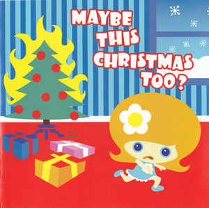 Various ‎– Maybe This Christmas Too? (CD)