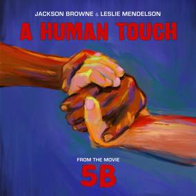 JACKSON BROWNE & LESLIE MENDELSON - Human Touch (Vinyl)