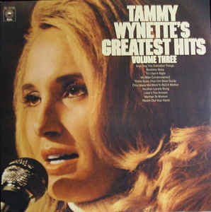 Tammy Wynette – Tammy Wynette's Greatest Hits Volume Three (Sealed) (Vinyl)