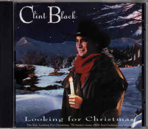 Clint Black ‎– Looking For Christmas